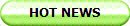 HOT NEWS